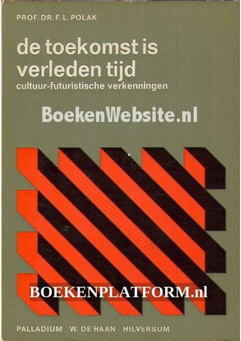 de toekomst is verleden tijd deel 2 de toekomstbeeldenstorm Epub