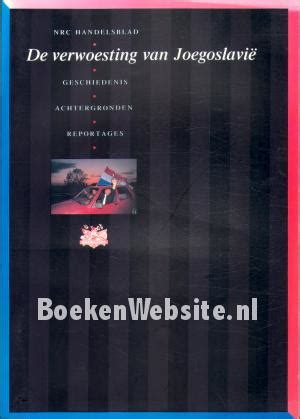 de verwoesting van joegoslavie geschiedenis achtergronden reportages Kindle Editon