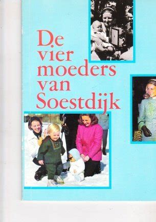 de vier moeders van soestdijk Doc