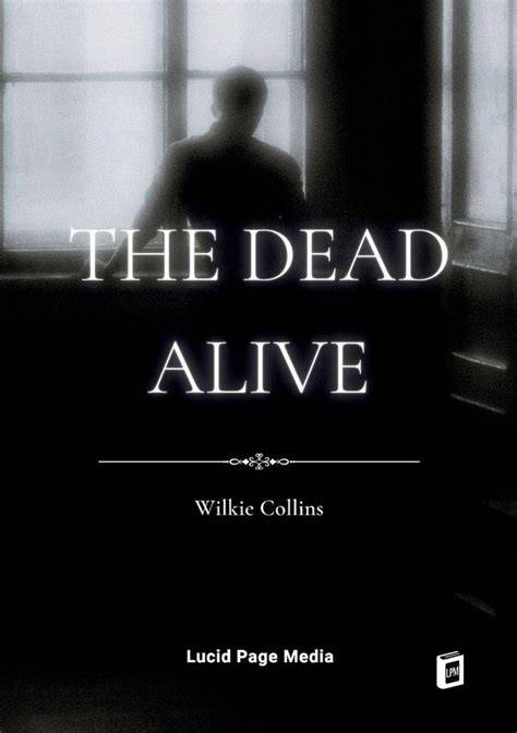 dead alive wilkie collins PDF