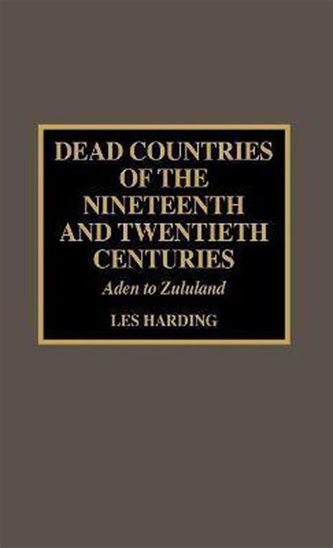 dead countries of the nineteenth and twentieth centuries PDF