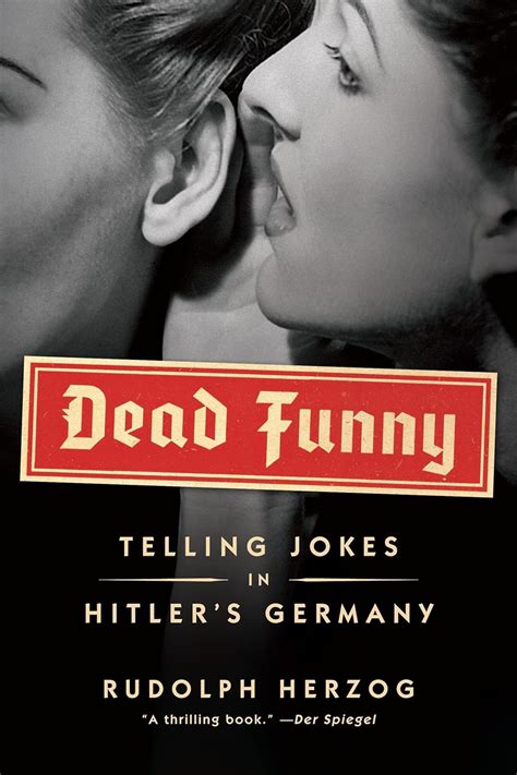 dead funny telling jokes in hitlers germany PDF