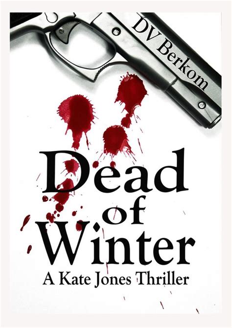 dead of winter kate jones thriller 2 Kindle Editon