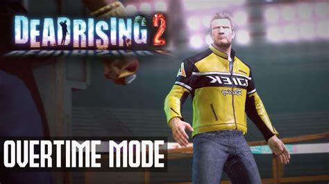 Dead Rising Overtime Mode Walkthrough