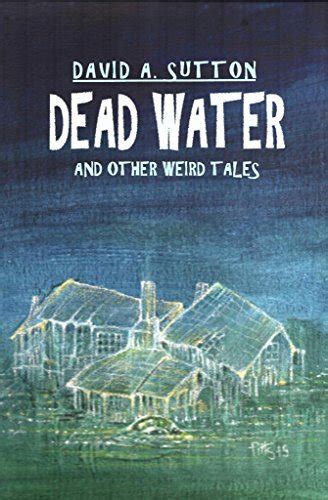 dead water and other weird tales Doc