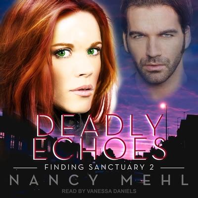 deadly echoes finding sanctuary volume 2 Kindle Editon