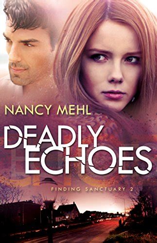 deadly echoes finding sanctuary volume 2 Kindle Editon