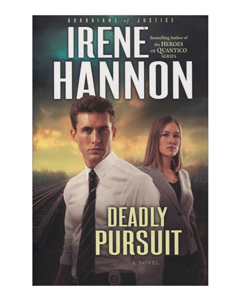 deadly pursuit a novel guardians of justice volume 2 PDF