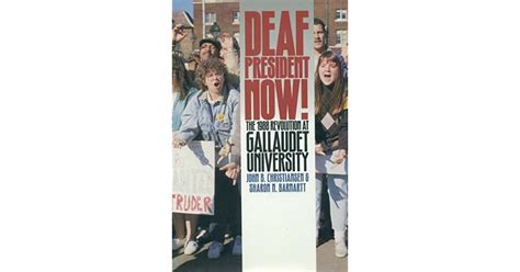 deaf president now the 1988 revolution at gallaudet university Kindle Editon