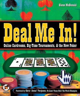 deal me in online cardrooms big time tournaments and the new poker Kindle Editon