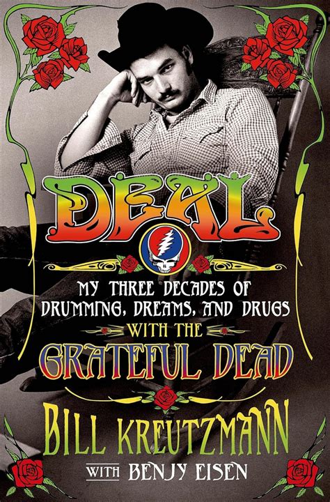 deal my three decades of drumming dreams and drugs with the grateful dead Doc