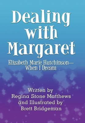 dealing margaret elizabeth hutchinson when paperback Doc