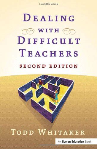 dealing with difficult teachers second edition Reader