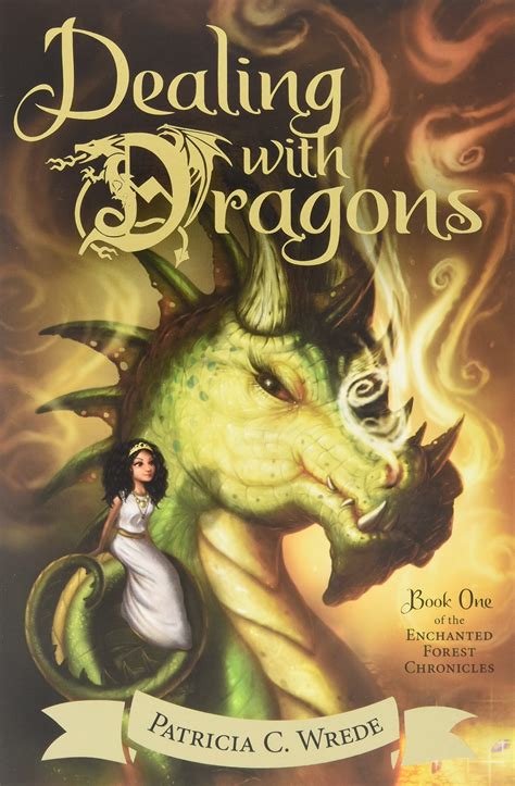 dealing with dragons the enchanted forest chronicles book one Doc