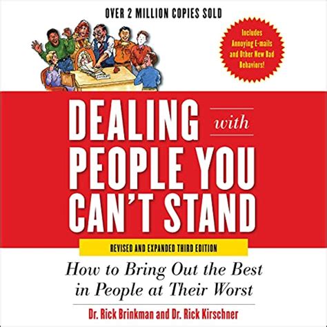 dealing with people you cant stand revised and expanded third edition how to bring out the best in people at PDF