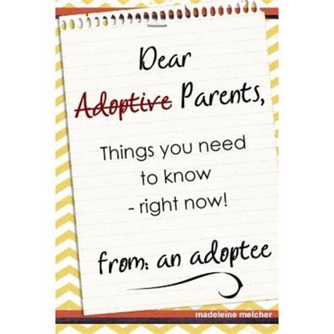 dear adoptive parents things you need to know right now from an adoptee PDF