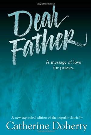 dear father a message of love for priests PDF