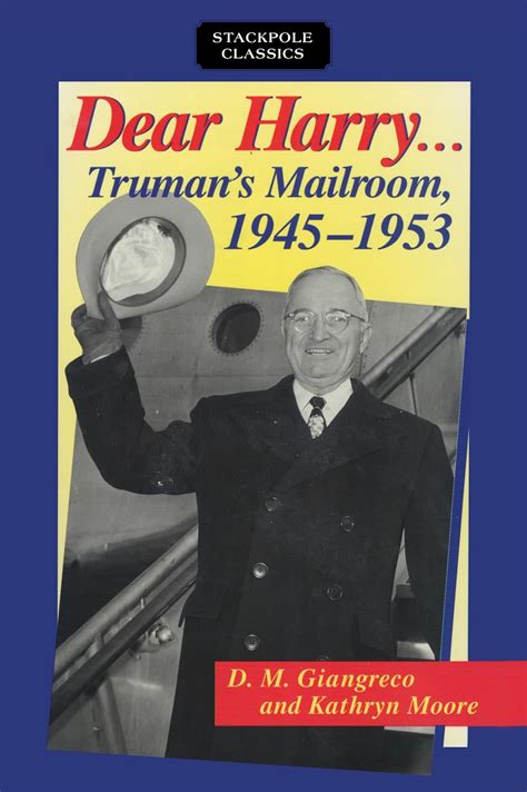 dear harry trumans mailroom 1945 1953 Doc