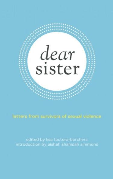 dear sister letters from survivors of sexual violence Kindle Editon