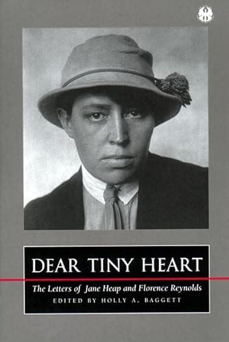 dear tiny heart the letters of jane heap and florence reynolds Reader
