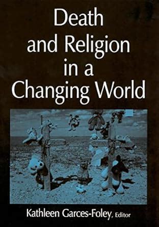 death and religion in a changing world death and religion in a changing world Doc