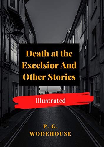 death at the excelsior and other stories Reader