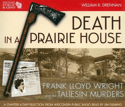 death in a prairie house frank lloyd wright and the taliesin murders Epub