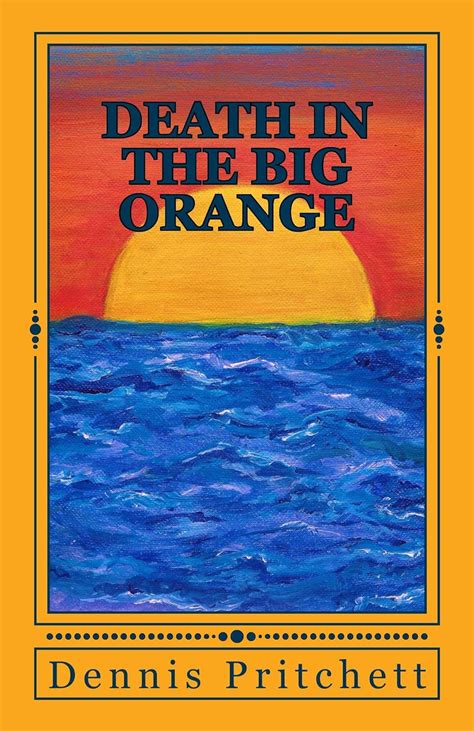 death in the big orange aaron gregory volume 3 Reader