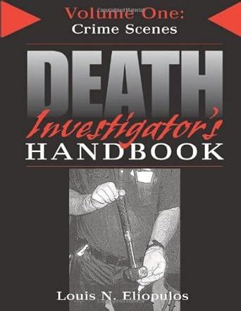 death investigators handbook vol 1 crime scenes Doc