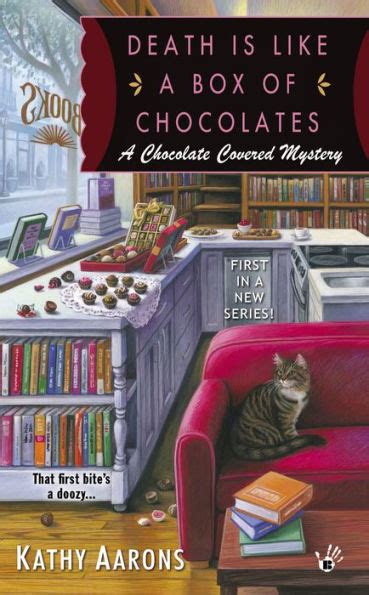 death is like a box of chocolates a chocolate covered mystery Reader