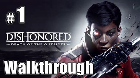 Death Of The Outsider Walkthrough