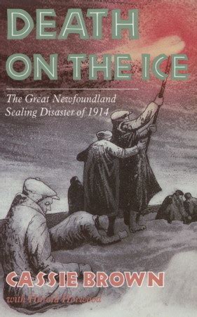 death on the ice the great newfoundland sealing disaster of 1914 Epub