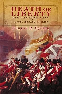 death or liberty african americans and revolutionary america Epub