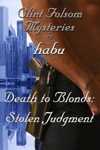 death to blonds stolen judgment clint folsom mysteries Kindle Editon