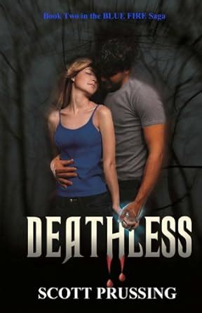 deathless book two in the blue fire saga Reader