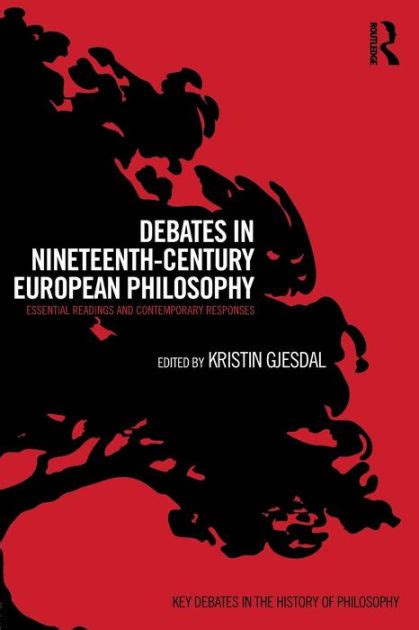 debates nineteenth century european philosophy contemporary Doc