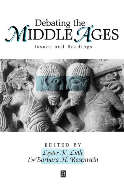 debating the middle ages issues and readings PDF