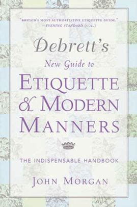 debretts_new_guide_to_etiquette_and_modern_manners_john_morgan Ebook Epub