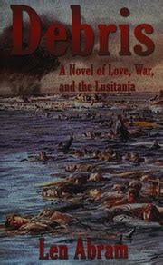 debris a novel of love war and the lusitania Doc