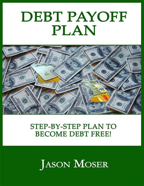 debt payoff plan a step by step plan to become debt free Epub