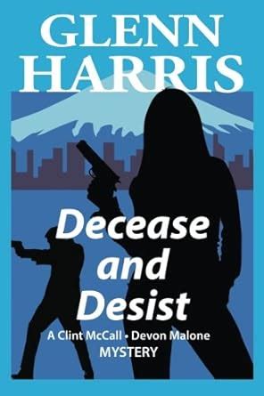 decease and desist mccall or malone mysteries volume 2 Epub