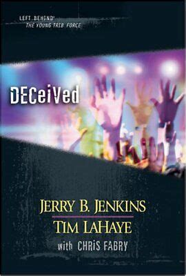deceived left behind the young trib force Kindle Editon