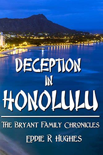 deception honolulu bryant family chronicles Doc