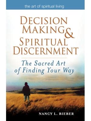 decision making spiritual discernment decision making spiritual discernment Epub