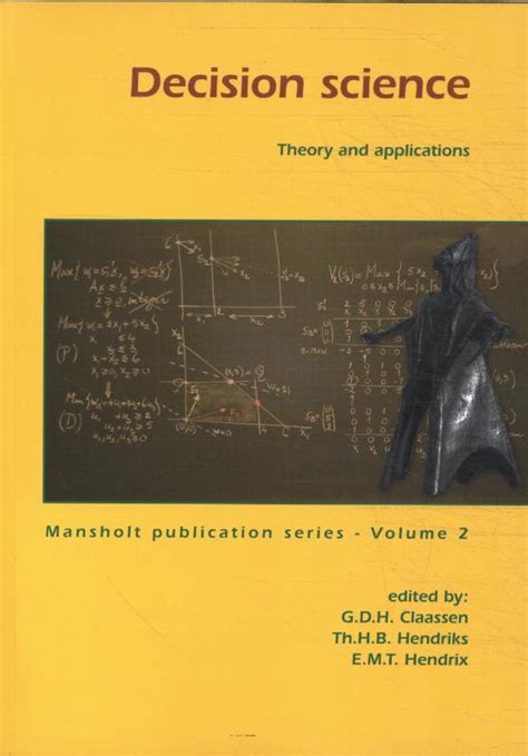 decision science theory and applications mansholt publication series Epub