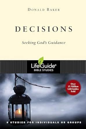 decisions seeking gods guidance 9 studies for individuals or groups Doc