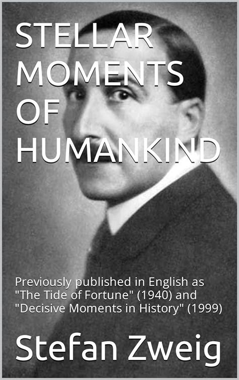 decisive moments in history stefan zweig Kindle Editon