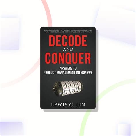 decode and conquer answers to product management interviews Epub