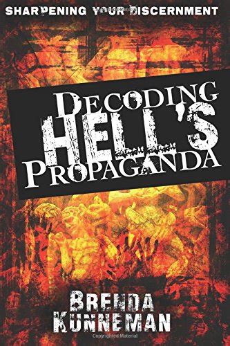 decoding hells propaganda sharpening your discernment PDF