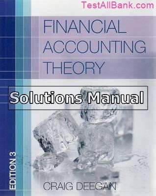 deegan financial accounting theory 3e manual Kindle Editon